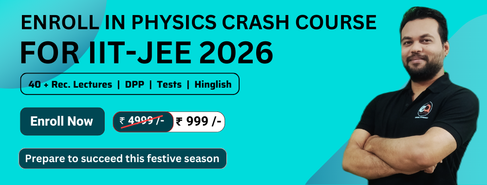 JEE PHYSICS CRASH COURSE 2026